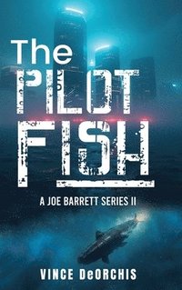 bokomslag Pilot Fish