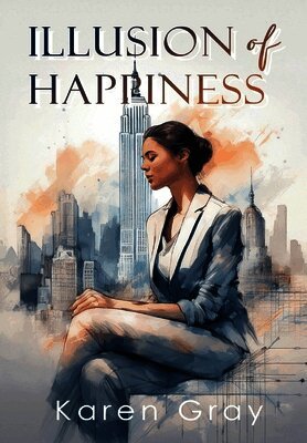 Illusion of Happiness