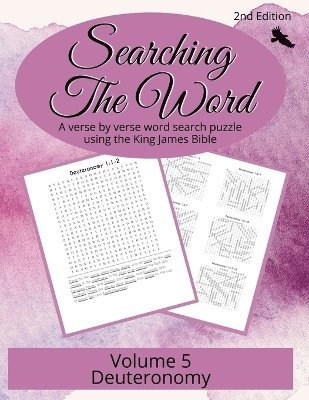 Searching the Word, Volume 5: Deuteronomy 1