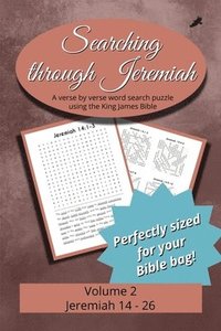bokomslag Searching Through Jeremiah: Chapters 14-26
