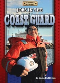 bokomslag Jobs in the Coast Guard