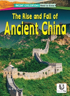The Rise and Fall of Ancient China 1