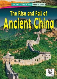 bokomslag The Rise and Fall of Ancient China