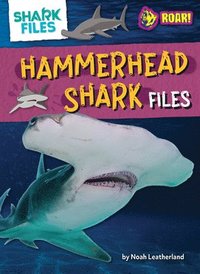 bokomslag Hammerhead Shark Files