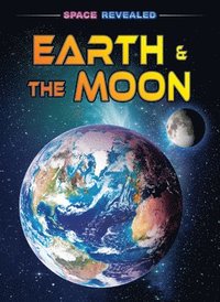 bokomslag Earth & the Moon