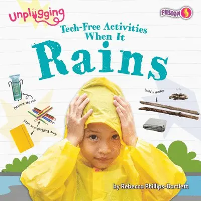 Rebecca Phillips-Bartlett - Tech-Free Activities When It Rains, Inbunden. Tillgänglighet: Lägg i varukorg