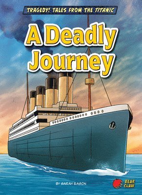 bokomslag A Deadly Journey