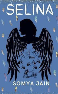 Somya Jain - Selina, Häftad