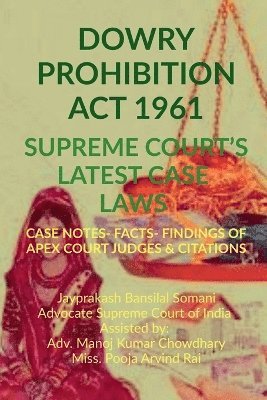 bokomslag 'Dowry Prohibition ACT 1961' - Supreme Court's Latest Case Laws