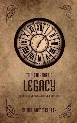 Enigmatic Legacy