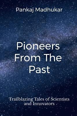 Pioneers from the Past 1