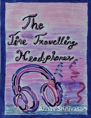 The Time Travelling Headphones 1