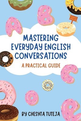 Mastering Everyday English Conversations 1