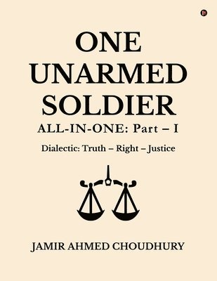 One Unarmed Soldier