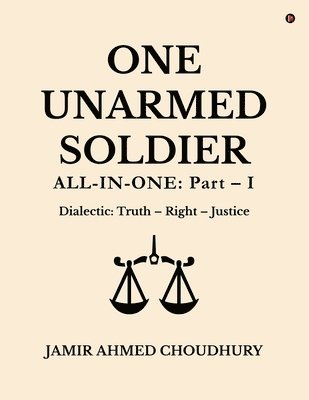 One Unarmed Soldier 1