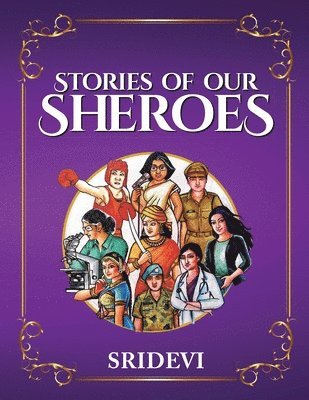 Stories of our Sheroes 1