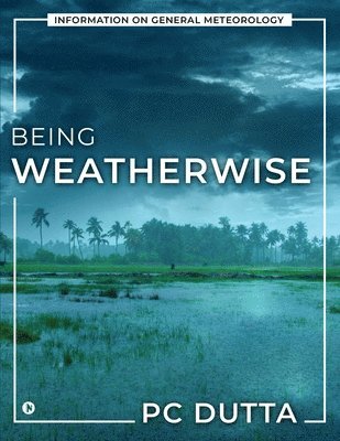 Being Weatherwise 1