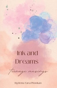 bokomslag Ink and Dreams