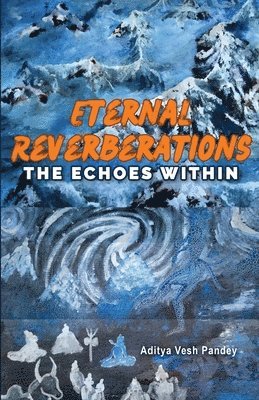 bokomslag Eternal Reverberations