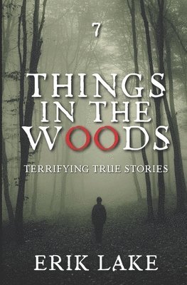 Things in the Woods 1