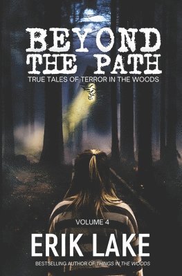 Erik Lake - Beyond The Path, Häftad