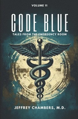 Jeffrey Chambers - Code Blue, Häftad. Tillgänglighet: Lägg i varukorg