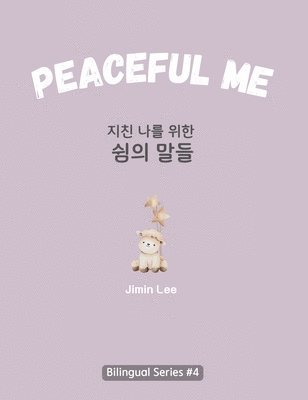 bokomslag Peaceful Me (?? ?? ?? ??? ??)