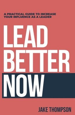 Lead Better Now 1