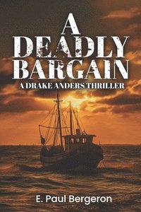 bokomslag Deadly Bargain