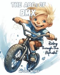 bokomslag ABCs of BMX