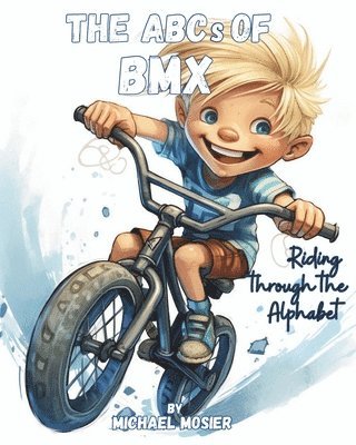 bokomslag ABCs of BMX