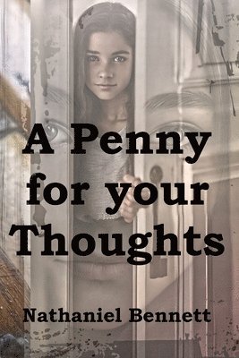 A Penny For Your Thoughts 1