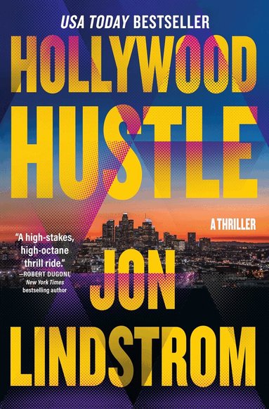 Jon Lindstrom - Hollywood Hustle, Häftad