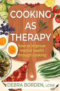 bokomslag Cooking as Therapy