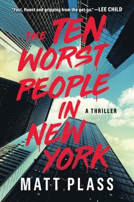 bokomslag The Ten Worst People in New York