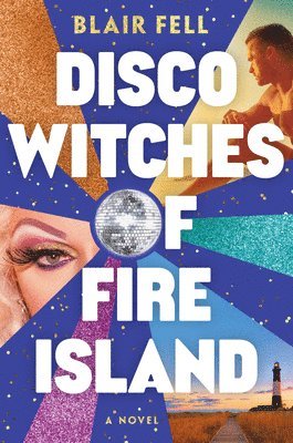 Disco Witches of Fire Island 1