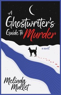 bokomslag Ghostwriter's Guide to Murder