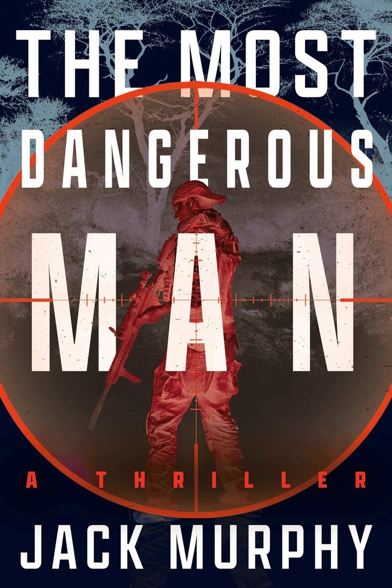 Jack Murphy - Most Dangerous Man, Häftad