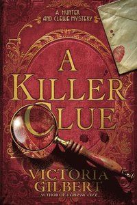 bokomslag A Killer Clue: A Hunter and Clewe Mystery