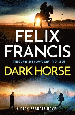 Dark Horse: A Dick Francis Novel