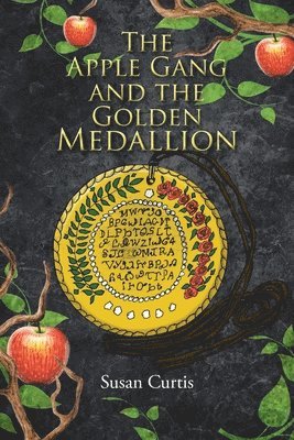 The Apple Gang and the Golden Medallion 1