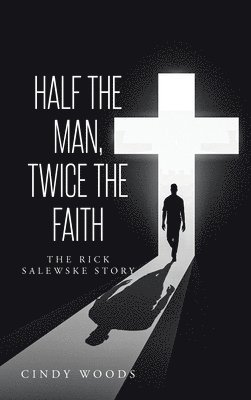 Half the Man, Twice the Faith 1
