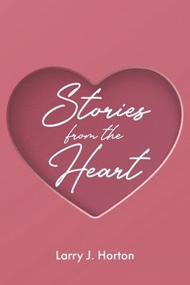 bokomslag Stories from the Heart