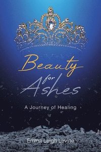 bokomslag Beauty for Ashes