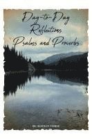 Day-to-Day Reflections Psalms and Proverbs 1