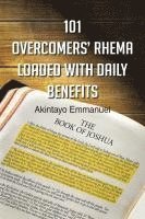 bokomslag 101 Overcomers' Rhema Loaded with Daily Benefits