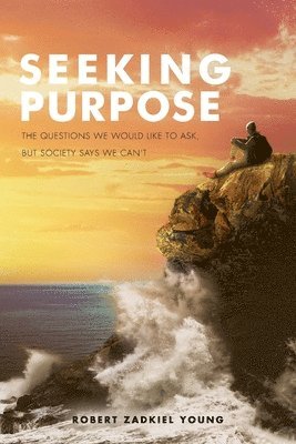 Seeking Purpose 1