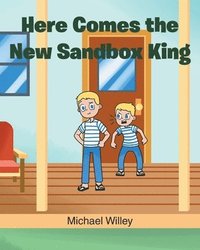 bokomslag Here Comes the New Sandbox King