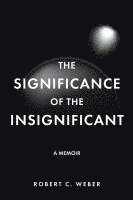 bokomslag Significance of the Insignificant