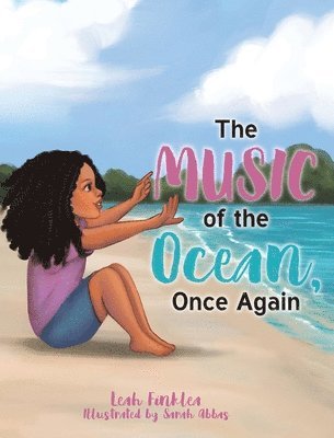 The Music of the Ocean, Once Again 1